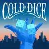R-est - COLD DICE - EP